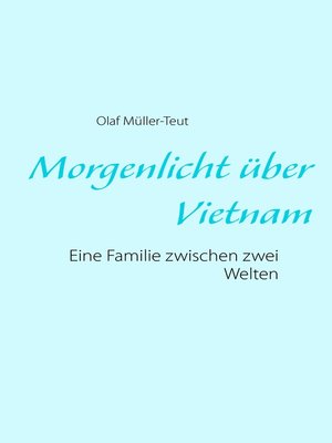 cover image of Morgenlicht über Vietnam